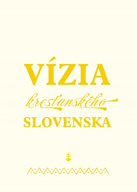 Vízia kresťanského Slovenska